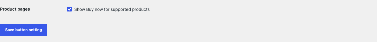 Buy Now Button settings with the product-page button enabled