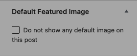 WordPress post editor with a Pro option to suppress the default image on this post
