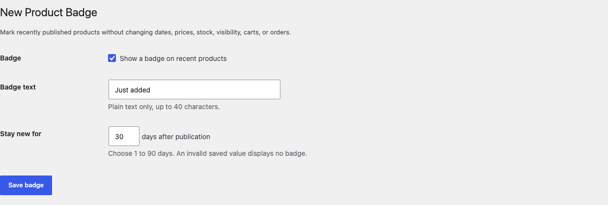 WooCommerce New Product Badge settings with enabled, label text, and recent-day window fields