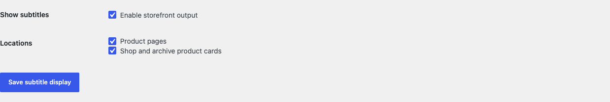 Product Subtitle settings with product-page and archive display choices