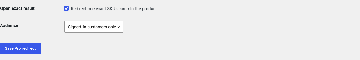 Search by SKU Pro settings with exact-result redirect and audience controls